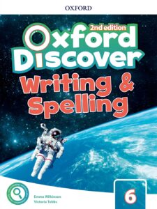 Oxford Discover Level 6 Writing & Spelling Book, Second Edition