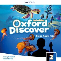 Oxford Discover Level 2 Class Audio CDs, Second Edition