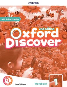 Oxford Discover Level 1 Workbook with Online Practice, Second Edition