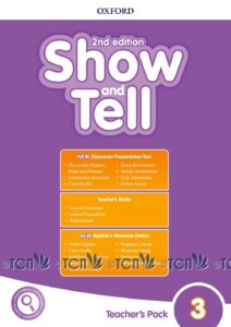 Show and Tell 2nd Edition Level 3: Teacher’s Pack