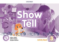 Show and Tell 2nd Edition Level 3: Activity Book