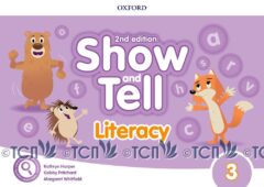 Show and Tell 2nd Editiom Level 3: Literacy Book