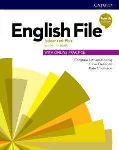 English File 4th Edition Level Advanced Plus: Student’s Book with Online Practice