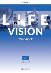 LIFE VISION Advanced Level: Workbook