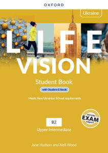 LIFE VISION Upper-Intermediate Level: Student Book with Student Ebook, Ukrainian Edition