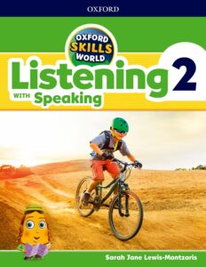 Oxford Skills World Level 2: Listening with Speaking Student Book / Workbook