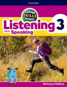 Oxford Skills World Level 3: Listening with Speaking Student Book / Workbook
