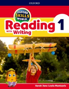 Oxford Skills World Level 1: Reading with Writing Student Book / Workbook