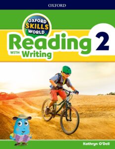 Oxford Skills World Level 2: Reading with Writing Student Book / Workbook