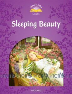 Classic Tales 2nd Edition Level 4: Sleeping Beauty