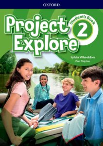 Project Explore Level 2: Student’s Book