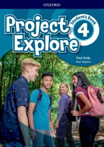 Project Explore Level 4: Student’s Book