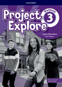 Project Explore Level 3: Workbook with Online Practice
