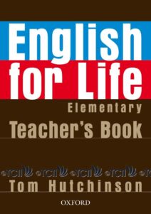 English for Life Level Elementary: Teacher’s Book Pack