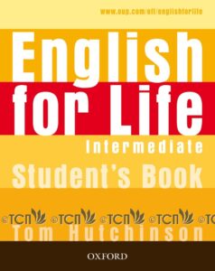 English for Life Level Intermediate: Student’s Book with Multi-Rom