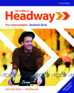 Headway 5th Edition Level Pre-Intermediate: Student’s Book with Online Practice
