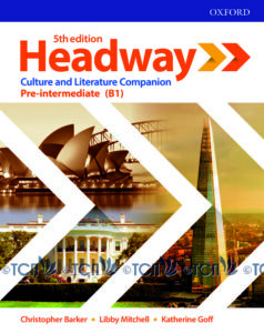 Headway 5th Edition Level Pre-Intermediate: Culture & Literature Companion