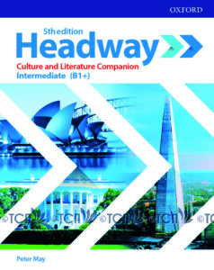 Headway 5th Edition Level Intermediate: Culture and Literature Companion