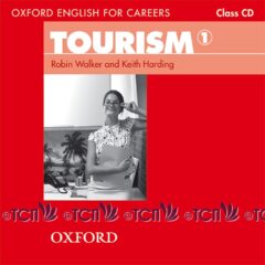 Oxford English for Careers Tourism Level 1: Class Audio CD