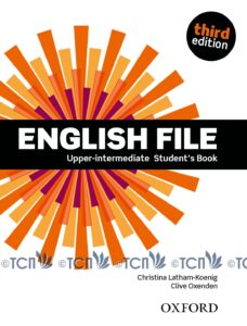 English File 3rd Edition Level Upper Intermediate: Student’s Book