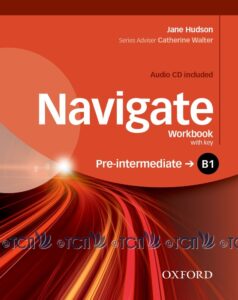 Navigate Level Pre-Intermediate: Workbook With Key and CD Pack