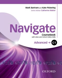 Navigate Level Advanced: Coursebook with DVD and Oxford Online Skills Program