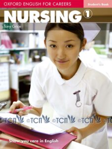 Oxford English for Careers Nursing Level 1: Student’s Book