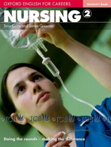 Oxford English for Careers Nursing Level 2: Student’s Book