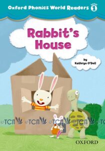 Oxford Phonics World Readers Level 1: Rabbit’s House