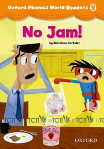 Oxford Phonics World Readers Level 2: No Jam!