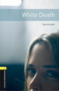 Oxford Bookworms Library 3E Level 1:  White Death MP3 Pack