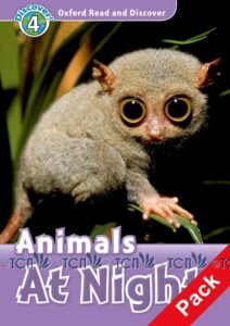 Oxford Read and Discover Level 4: Animals at Night & Audio CD