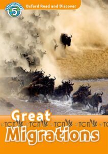 Oxford Read and Discover Level 5: Great Migrations & Audio CD