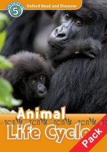 Oxford Read and Discover Level 5: Animal Life Cycles & Audio CD