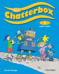 New Chatterbox Level 1: Pupil’s Book