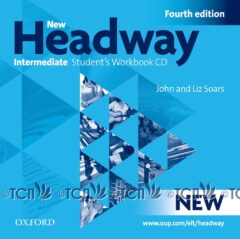 New Headway 4th Edition Level Intermediate: Student’s Workbook Audio CD