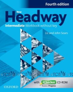 New Headway 4th Edition Level Intermediate: Workbook without key & iChecker CD Pack