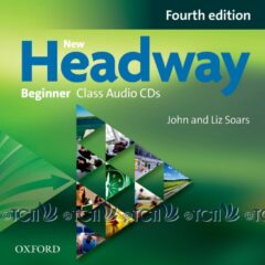 New Headway 4th Edition Level Beginner: Class Audio CDs