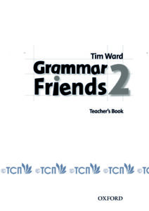 Grammar Friends Level 2: Teacher’s Book