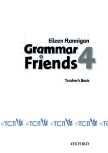 Grammar Friends Level 4: Teacher’s Book