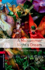 Oxford Bookworms Library 3E Level 3: Midsummer Nights Dream Audio CD Pack