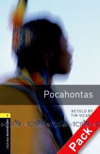 Oxford Bookworms Library 3E Level 1: Pocahontas Audio CD Pack