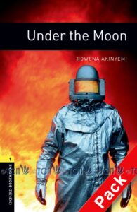 Oxford Bookworms Library 3E Level 1: Under the Moon Audio CD Pack