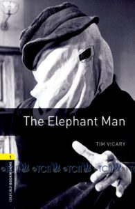 Oxford Bookworms Library 3E Level 1: The Elephant Man