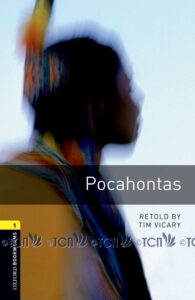 Oxford Bookworms Library 3E Level 1: Pocahontas