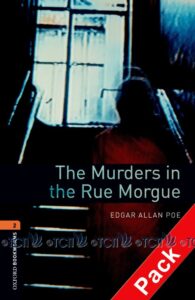 Oxford Bookworms Library 3E Level 2: The Murder in Rue Morgue Audio CD Pack
