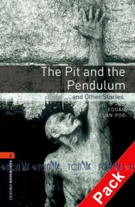 Oxford Bookworms Library 3E Level 2: The Pit and the Pendulum Audio CD Pack