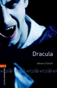 Oxford Bookworms Library 3E Level 2: Dracula