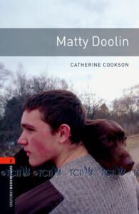 Oxford Bookworms Library 3E Level 2: Matty Doolin