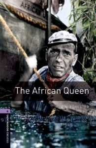 Oxford Bookworms Library 3E Level 4: The African Queen